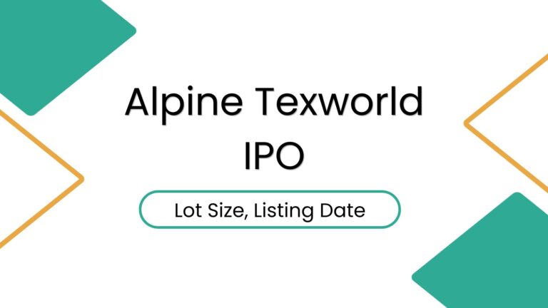 Alpine Texworld IPO Lot Size and Listing Date