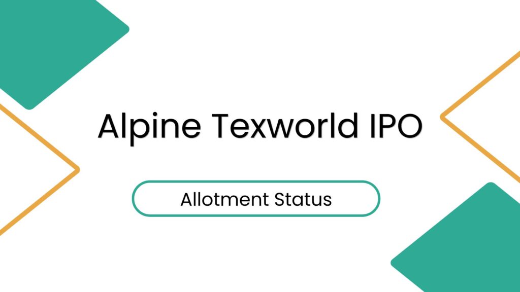 Alpine Texworld ipo allotment status