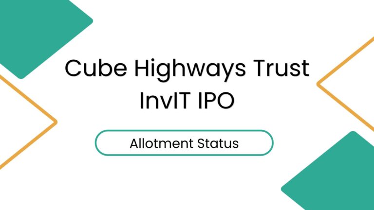Cube Highways Trust InvIT IPO Allotment status