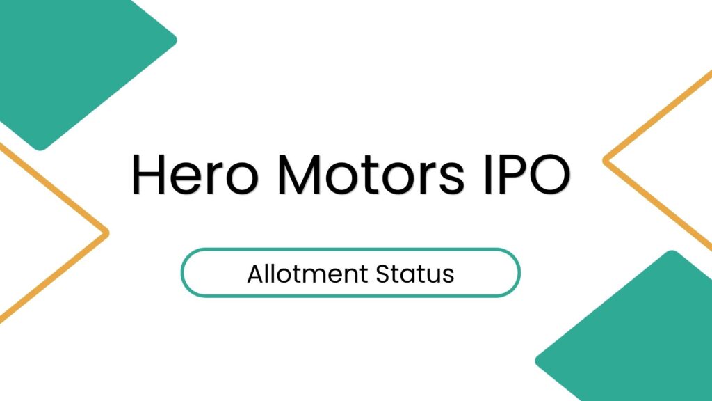 Hero Motors IPO allotment check
